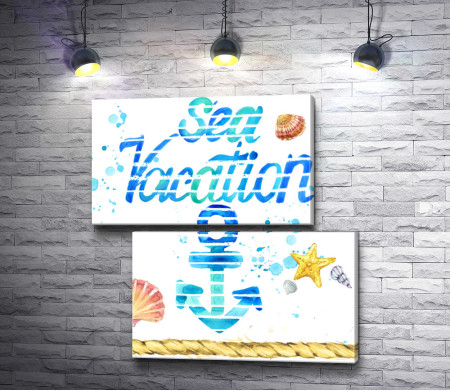 Морской якорь, ракушки и надпись "Sea Vacation"