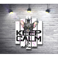 Плакат "Keep Calm and Be Princess" с французским бульдогом в короне