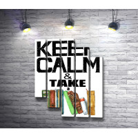 Keep calm & take a books. Плакат