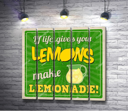 Постер "Made Lemonade"