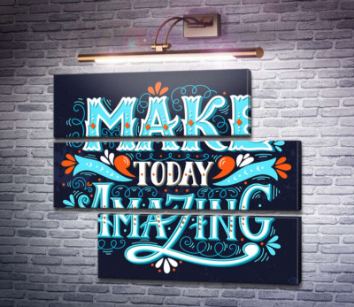 Небесная бирюза букв фразы "make today amazing"