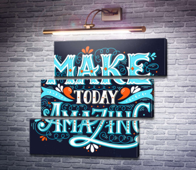 Небесна бірюза літер фрази "make today amazing"