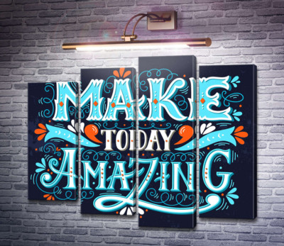 Небесная бирюза букв фразы "make today amazing"