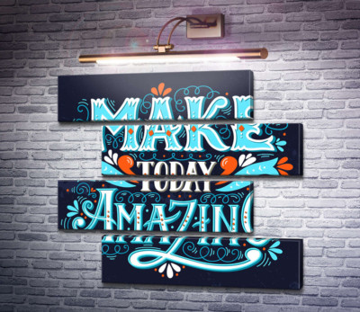 Небесная бирюза букв фразы "make today amazing"