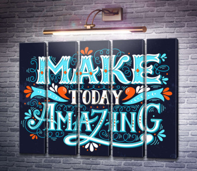 Небесна бірюза літер фрази "make today amazing"