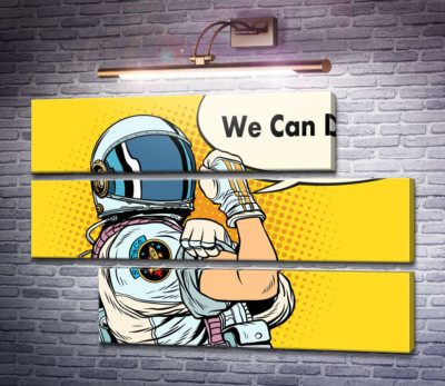 Відважний астронавт з фразою "We Can Do It!"