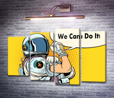 Отважнвый астронавт с фразой "We Can Do It!"