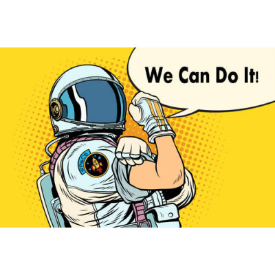 Відважний астронавт з фразою "We Can Do It!"