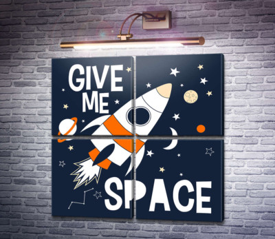Ракета та космос: "Give me space"