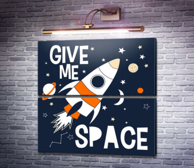 Ракета и космос: "Give me space"